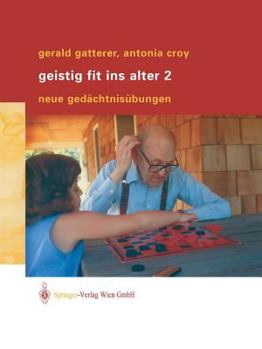 Paperback Geistig Fit Ins Alter 2: Neue Gedächtnisübungen [German] Book