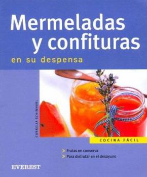 Paperback Mermeladas y Confituras (Cocina fácil) (Spanish Edition) [Spanish] Book