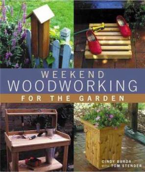 Hardcover Weekend Woodworking for the Garden Book