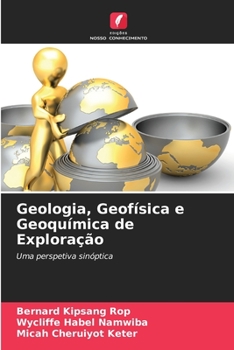 Paperback Geologia, Geofísica e Geoquímica de Exploração [Portuguese] Book