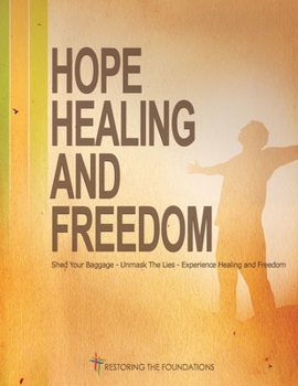 Paperback Hope Healing and Freedom Seminar Workbook Book