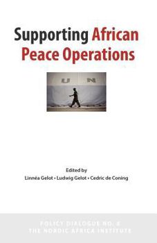 Paperback Supporting African Peace Operations Book