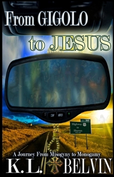 Paperback From Gigolo to Jesus Book