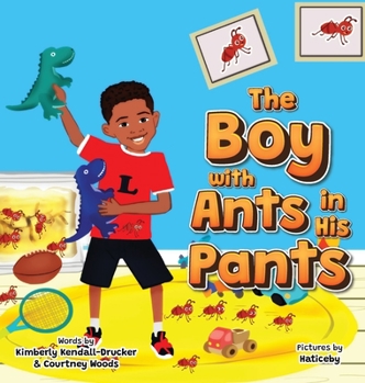 Hardcover The Boy with Ants in His Pants Book