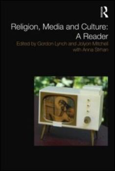 Paperback Religion, Media and Culture: A Reader Book