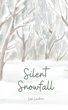 Silent Snowfall
