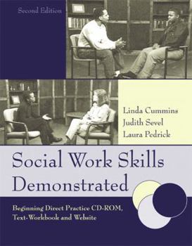 Paperback Social Work Skills Demonstrated: Beginning Direct Practice [With CDROM] Book