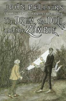 The Drum, the Doll, and the Zombie - Book #9 of the Johnny Dixon