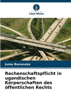 Paperback Rechenschaftspflicht in ugandischen Körperschaften des öffentlichen Rechts [German] Book