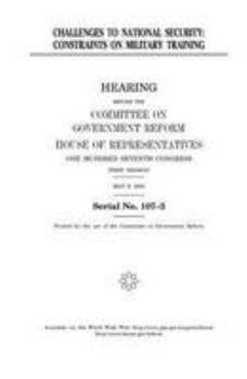 Paperback Challenges to national security: constraints on military training Book