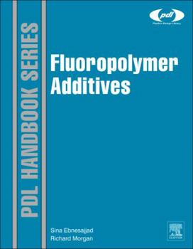 Hardcover Fluoropolymer Additives Book