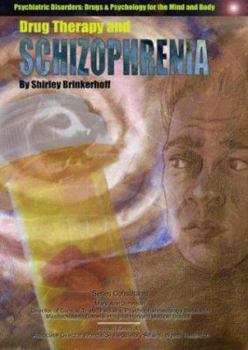 Hardcover Drug Therapy and Schizophrenia Book