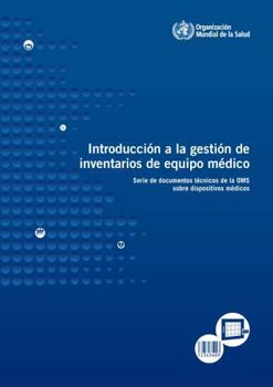 Paperback Introducción a la Gestión de Inventarios de Equipo Médico [Spanish] Book