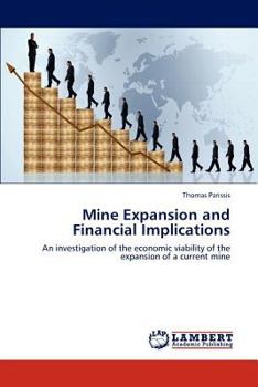 Paperback Mine Expansion and Financial Implications Book