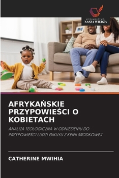 Paperback Afryka&#323;skie Przypowie&#346;ci O Kobietach [Polish] Book