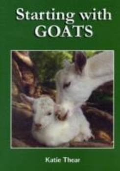 Paperback Starting with Goats Book