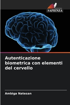 Paperback Autenticazione biometrica con elementi del cervello [Italian] Book
