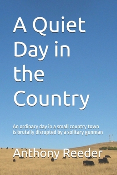 Paperback A Quiet Day in the Country Book