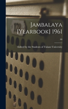 Hardcover Jambalaya [yearbook] 1961; 66 Book