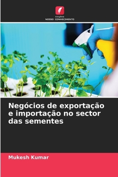 Paperback Negócios de exportação e importação no sector das sementes [Portuguese] Book