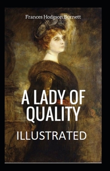 Paperback A Lady of Quality Illustrated Book