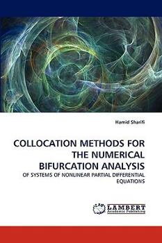 Paperback Collocation Methods for the Numerical Bifurcation Analysis Book
