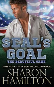 Paperback SEAL's Goal: The Beautiful Game Book