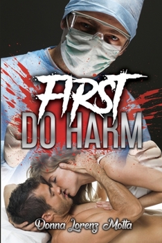 Paperback First Do Harm Book