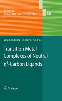 Paperback Transition Metal Complexes of Neutral Eta1-Carbon Ligands Book