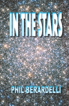 Paperback In the Stars: Cosmic Reports and Commentary 2003-2005 Book