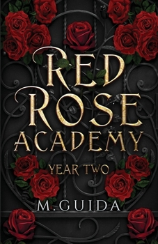 Paperback Red Rose Academy Year Two: Paranormal Academy Romance Book