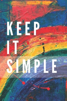 Paperback Keep It Simple Notebook: Composition Notebook - Take Note - Journal - Diary - Photo Album (110 Pages, Blank, 6 x 9) Book