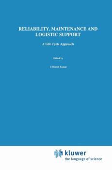 Paperback Reliability, Maintenance and Logistic Support: - A Life Cycle Approach Book