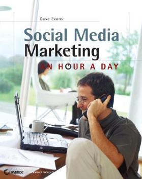Paperback Social Media Marketing: An Hour a Day Book