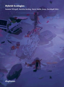 Paperback Hybrid Ecologies Book