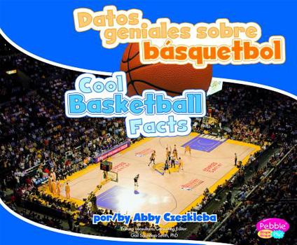 Hardcover Datos Geniales Sobre B?squetbol/Cool Basketball Facts [Spanish] Book