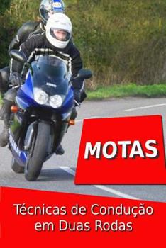 Paperback Motas - Técnicas de Condução em Duas Rodas [Portuguese] Book