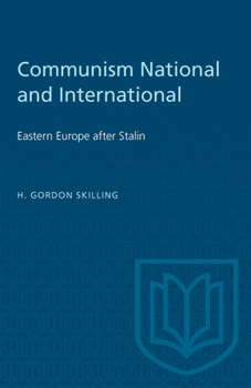 Paperback Communism National and International: Eastern Europe After Stalin Book