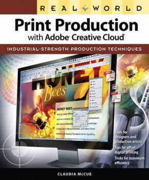 Paperback Real World Print Production with Adobe Creative Cloud Book