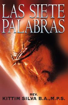 Paperback Las Siete Palabras: Un Resumen Cristológico [Spanish] Book