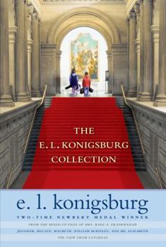 Hardcover The E. L. Konigsburg Collection: From the Mixed-Up Files of Mrs. Basil E. Frankweiler Book