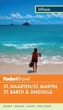 Paperback Fodor's in Focus St. Maarten/St. Martin, St. Barth & Anguilla Book