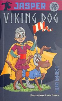 Paperback Jasper Viking Dog! (The Misadventures of Jasper) Book