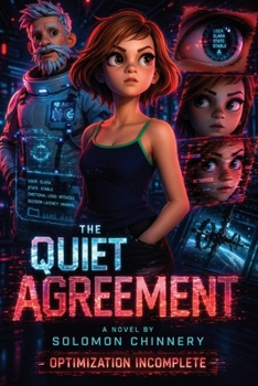 Paperback The Quiet Agreement: A Novel of Choice, Control, and the Word Book