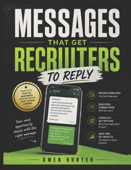 WhatsApp Messages That Get Recruiters to Reply: Ready-to-Use Templates for Job Applications, Follow-Ups, Networking, and Interview Requests