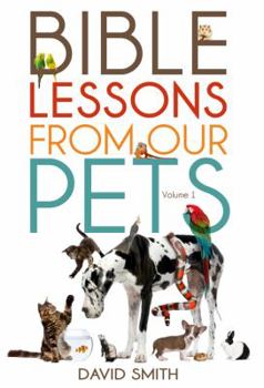 Paperback Bible Lessons from Our Pets Book