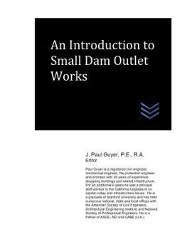 Paperback An Introduction to Small Dam Outlet Works Book