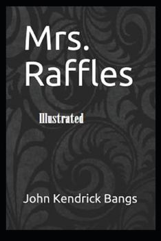 Paperback Mrs. Raffles Illustrated Book