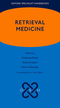 Hardcover Oxford Specialist Handbook of Retrieval Medicine Book