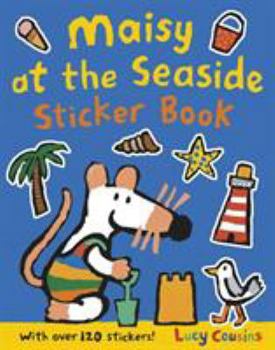 Maisy at the Seaside Sticker Book - Book  of the Maisy